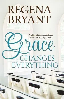 Milost mění vše - Grace Changes Everything