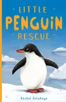 Malý záchranář tučňáků - Little Penguin Rescue