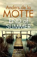 Konec léta - Mezinárodní bestseller, oceňovaná kriminální kniha, kterou si letos musíte přečíst - End of Summer - The international bestselling, award-winning crime book you must read this year