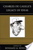 Ideový odkaz Charlese de Gaulla - Charles de Gaulle's Legacy of Ideas