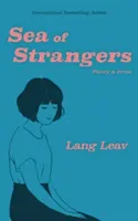 Moře cizinců - Sea of Strangers