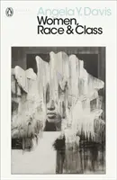 Ženy, rasa a třída - Women, Race & Class