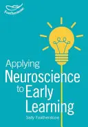 Smysl neurovědy v raném věku - Making Sense of Neuroscience in the Early Years