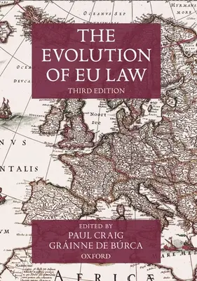 Vývoj práva Eu - The Evolution of Eu Law