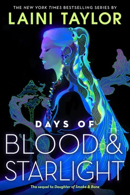 Dny krve a světla hvězd - Days of Blood & Starlight