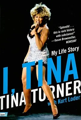 Já, Tina: Můj životní příběh - I, Tina: My Life Story