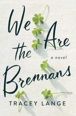 My jsme Brennanovi - We Are the Brennans