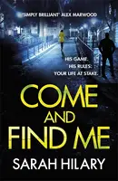 Pojď a najdi si mě (Di Marnie Rome kniha 5) - Come and Find Me (Di Marnie Rome Book 5)