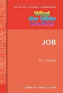Co učí Bible -Job: Wtbt Vol 17 OT Job - What the Bible Teaches -Job: Wtbt Vol 17 OT Job