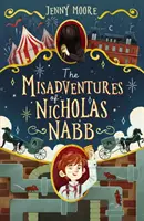 Nepříhody Nicholase Nabba (Misadventures of Nicholas Nabb) - Misadventures of Nicholas Nabb