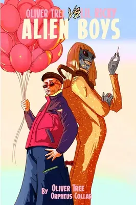 Oliver Tree vs Little Ricky Alien Boys (Oliver Strom proti malému Rickymu) - Oliver Tree Vs Little Ricky Alien Boys
