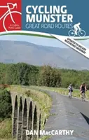 Cyklistika Munster: Munster: Velké silniční trasy - Cycling Munster: Great Road Routes