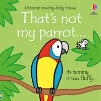 To není můj papoušek... - That's not my parrot...