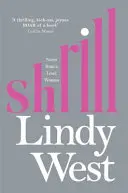 Shrill - Zápisky hlasité ženy - Shrill - Notes from a Loud Woman