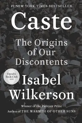 Caste: Caste (Kasty) - kniha, která je určena pro děti a mládež: Původ naší nespokojenosti - Caste: The Origins of Our Discontents