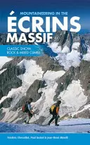 Horolezectví v masivu Ecrins - Klasické sněhové, skalní a smíšené výstupy - Mountaineering in the Ecrins Massif - Classic snow, rock & mixed climbs