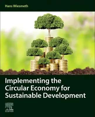 Zavádění oběhového hospodářství pro udržitelný rozvoj - Implementing the Circular Economy for Sustainable Development