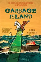 Ostrov odpadků - Garbage Island