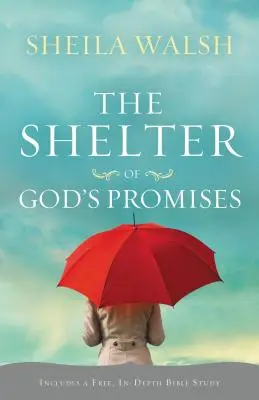Úkryt Božích zaslíbení - The Shelter of God's Promises