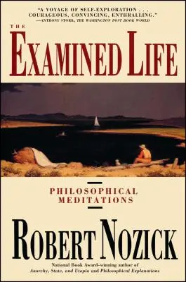 Zkoumaný život: Filozofické meditace - Examined Life: Philosophical Meditations