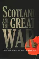 Skotsko a velká válka - Scotland and the Great War