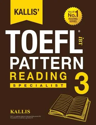 Kallisův vzor TOEFL iBT Čtení 3: Specialista - Kallis' TOEFL iBT Pattern Reading 3: Specialist