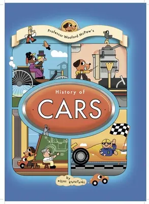 Dějiny automobilů profesora Wooforda McPawe - Professor Wooford McPaw's History of Cars