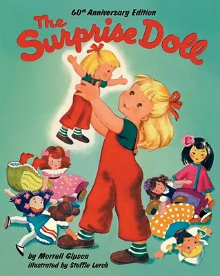 Překvapení pro panenky 60. výroční vydání - The Surprise Doll 60th Anniversary Edition