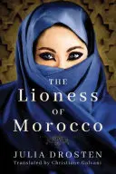 Lvice z Maroka - The Lioness of Morocco