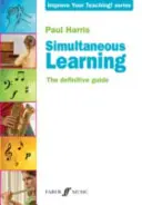 Simultánní učení: Učebnice: Definitivní průvodce - Simultaneous Learning: The Definitive Guide