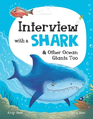 Interview se žralokem: A další oceánští obři také - Interview with a Shark: And Other Ocean Giants Too