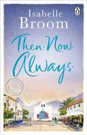 Pak. Now. Navždy. - Then. Now. Always.