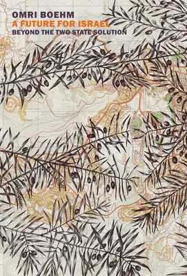 Haifská republika: Demokratická budoucnost Izraele - Haifa Republic: A Democratic Future for Israel