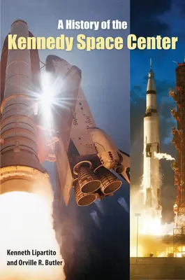 Historie Kennedyho vesmírného střediska - A History of the Kennedy Space Center