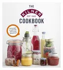 Kuchařka Kilner - The Kilner Cookbook