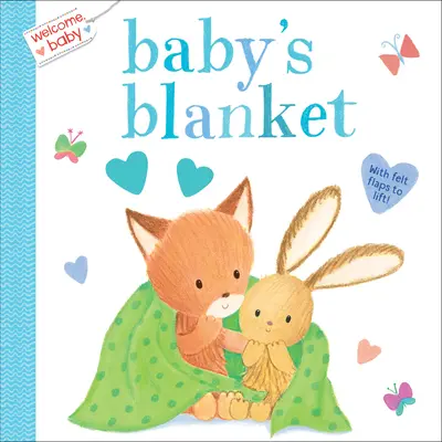 Welcome, Baby: Baby's Blanket (Dětská deka) - Welcome, Baby: Baby's Blanket