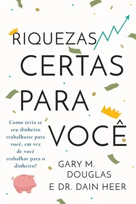 Riquezas certas para voc (portugalsky) - Riquezas certas para voc (Portuguese)