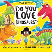 Máte rádi dinosaury? - Do You Love Dinosaurs?