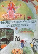 Med z plevele - Honey from a Weed