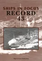 Lodě v centru pozornosti Rekord 43 - Ships in Focus Record 43