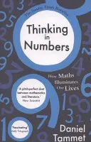 Myšlení v číslech - Jak matematika osvětluje náš život - Thinking in Numbers - How Maths Illuminates Our Lives