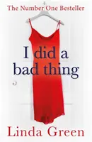 Udělala jsem špatnou věc - I Did a Bad Thing