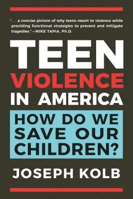 Násilí mezi dospívajícími v Americe: Jak zachráníme naše děti? - Teen Violence in America: How Do We Save Our Children?
