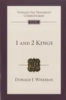 1 a 2 Královská: Tyndale Old Testament Commentary - 1 & 2 Kings: Tyndale Old Testament Commentary