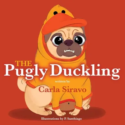Mopslík Káčátko - The Pugly Duckling