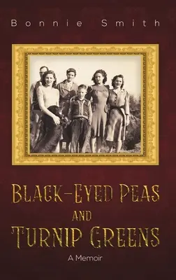 Černooký hrách a tuřín - Black-Eyed Peas and Turnip Greens