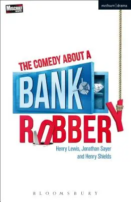 Komedie o bankovní loupeži - The Comedy About a Bank Robbery