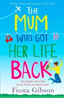 Maminka, která získala svůj život zpět - The Mum Who Got Her Life Back