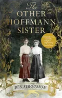 Druhá sestra Hoffmannová - The Other Hoffmann Sister