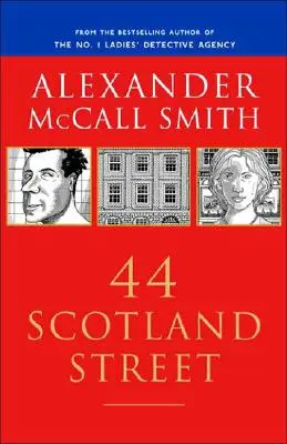 44 Scotland Street: 44 Scotland Street Series (1)